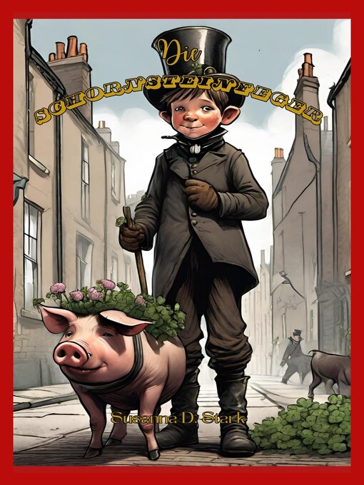 Title details for Die Schornsteinfeger by Susanna D. Stark - Available